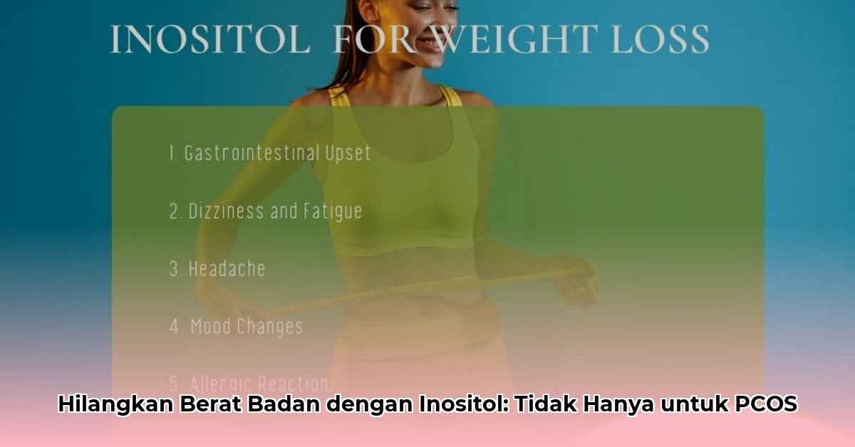 can i take inositol without pcos for weight loss